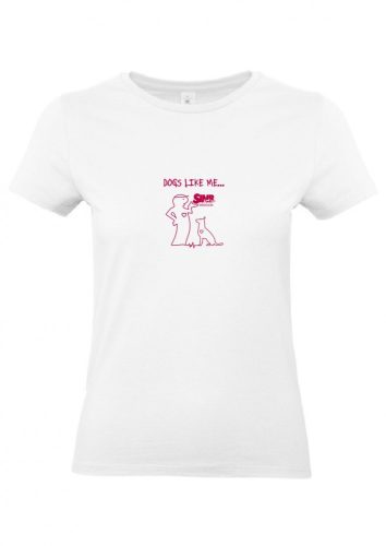 "Dogs like me" T-shirt for Women